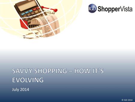 Savvy shopping – how it’s evolving