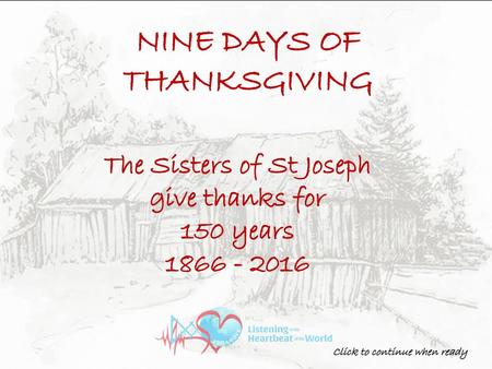 NINE DAYS OF THANKSGIVING The Sisters of St Joseph