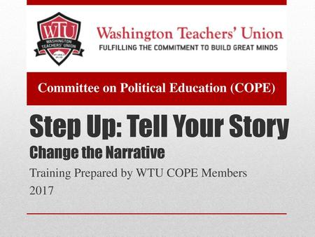 Step Up: Tell Your Story Change the Narrative