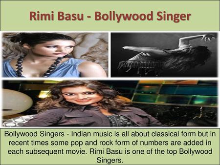 Rimi Basu - Bollywood Singer