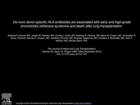 De novo donor-specific HLA antibodies are associated with early and high-grade bronchiolitis obliterans syndrome and death after lung transplantation 