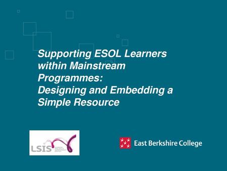 Supporting ESOL Learners within Mainstream