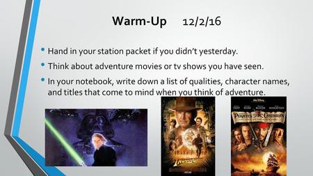 Warm-Up 12/2/16 Hand in your station packet if you didn’t yesterday.