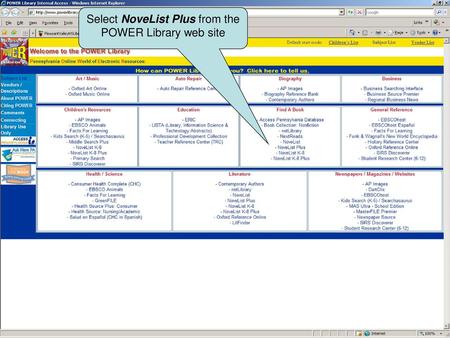 Select NoveList Plus from the POWER Library web site