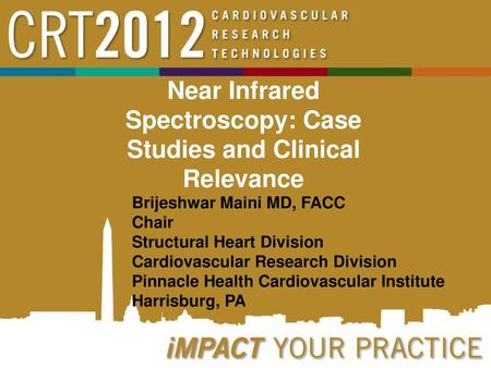 Near Infrared Spectroscopy: Case Studies and Clinical Relevance