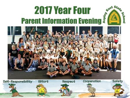 2017 Year Four Parent Information Evening