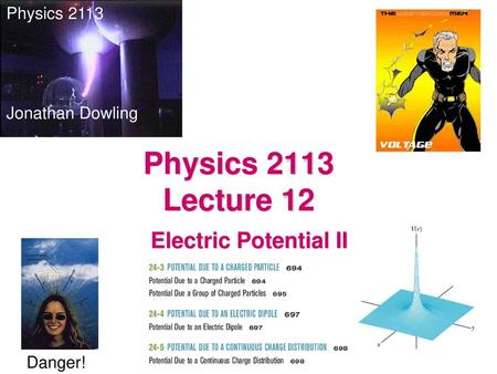 Physics 2113 Lecture 12 Electric Potential II Physics 2113