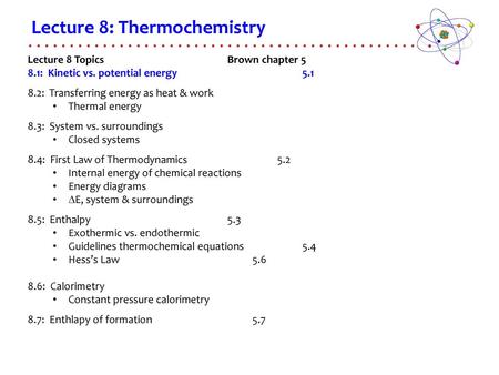 Lecture 8: Thermochemistry