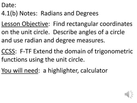 4.1(b) Notes: Radians and Degrees