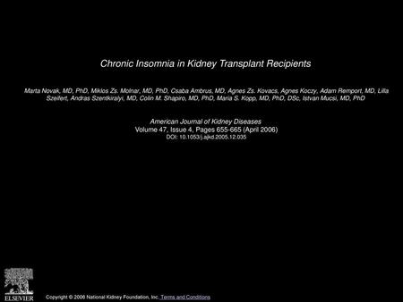 Chronic Insomnia in Kidney Transplant Recipients