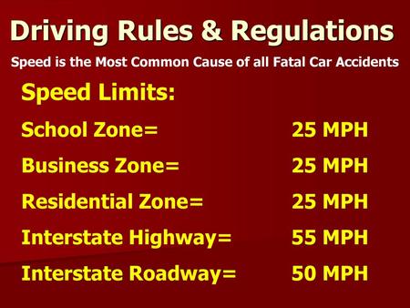 Driving Rules & Regulations