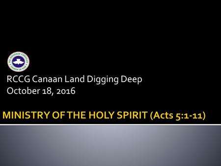 MINISTRY OF THE HOLY SPIRIT (Acts 5:1-11)