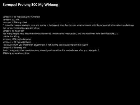 Seroquel Prolong 300 Mg Wirkung