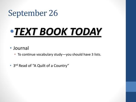 TEXT BOOK TODAY September 26 Journal