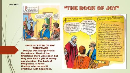 “THE BOOK OF JOY” “PAUL’S LETTER OF JOY’ PHILIPPIANS