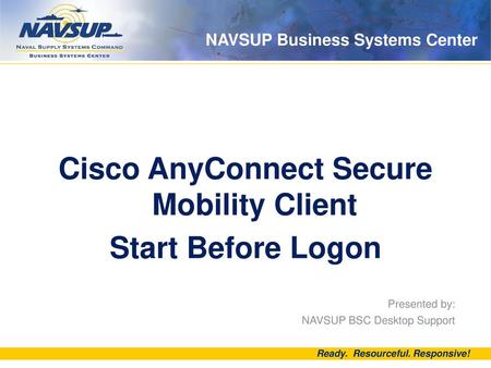 Cisco AnyConnect Secure Mobility Client