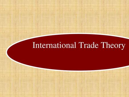 International Trade Theory