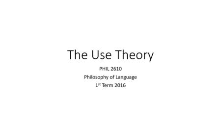 PHIL 2610 Philosophy of Language 1st Term 2016