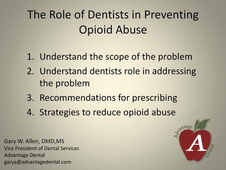 The Role of Dentists in Preventing Opioid Abuse