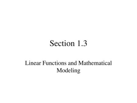 Linear Functions and Mathematical Modeling