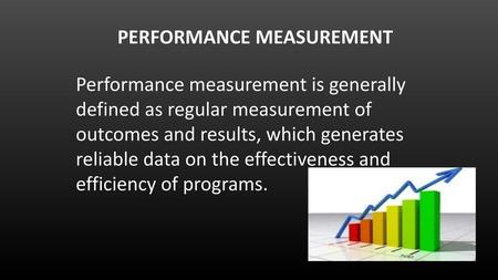 PERFORMANCE MEASUREMENT