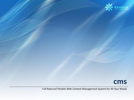 Cms Full-featured Flexible Web Content Management System for All Your Needs.