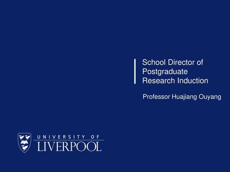 School Director of Postgraduate Research Induction