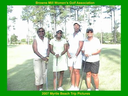 Browns Mill Women’s Golf Association