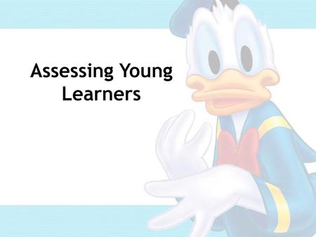 Assessing Young Learners