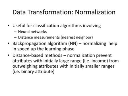 Data Transformation: Normalization