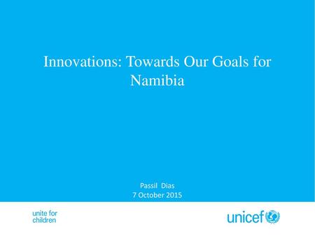 Innovations: Towards Our Goals for Namibia