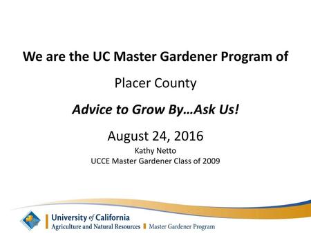 UCCE Master Gardener Class of 2009