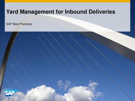 Yard Management for Inbound Deliveries