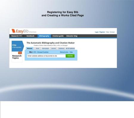 Registering for Easy Bib and Creating a Works Cited Page