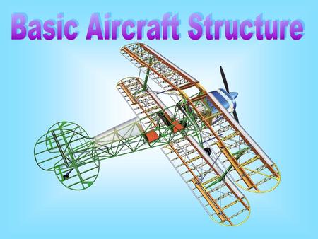 Basic Aircraft Structure