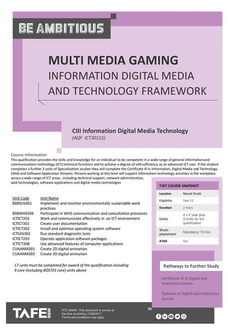 Multi media Gaming Information digital Media and Technology Framework