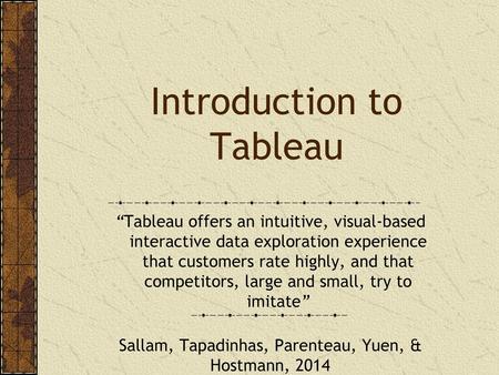 Introduction to Tableau