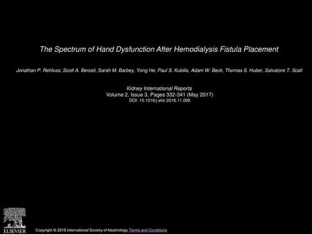 The Spectrum of Hand Dysfunction After Hemodialysis Fistula Placement