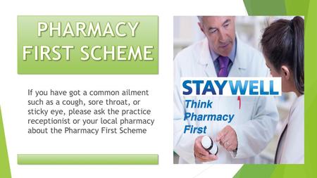 PHARMACY FIRST SCHEME Pharmacy First