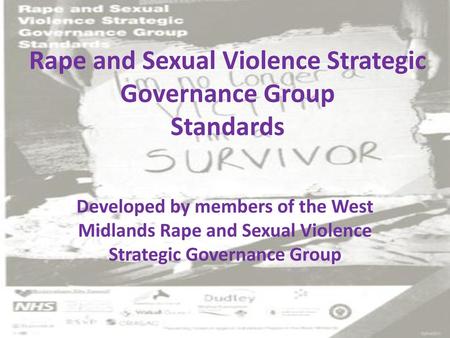 Rape and Sexual Violence Strategic Governance Group Standards