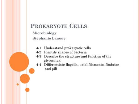 Microbiology Stephanie Lanoue