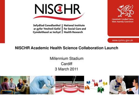 NISCHR Academic Health Science Collaboration Launch