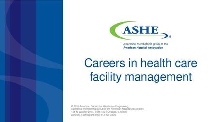 Careers in health care facility management