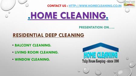 RESIDENTIAL DEEP CLEANING