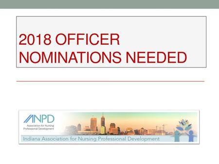 2018 Officer Nominations Needed