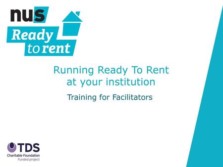 Running Ready To Rent at your institution Training for Facilitators.