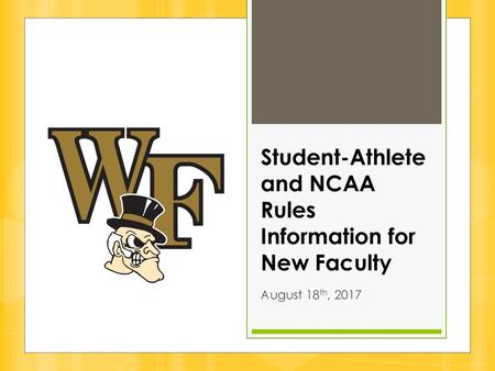 Student-Athlete and NCAA Rules Information for New Faculty