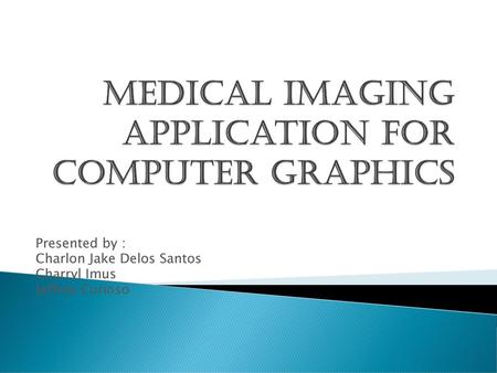 Medical imaging application for computer graphics