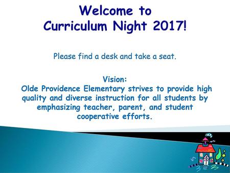 Welcome to Curriculum Night 2017!