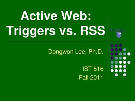 Active Web: Triggers vs. RSS